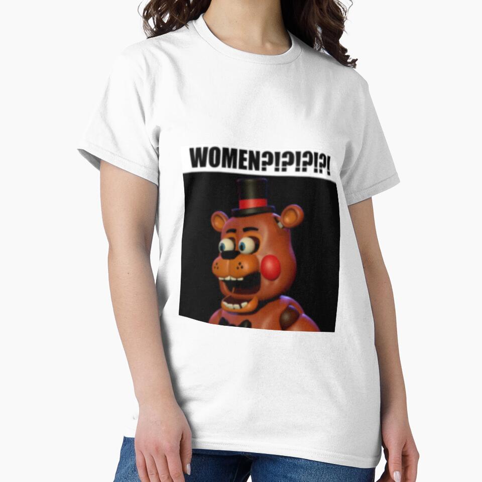 fnaf toy freddy WOMEN?!?!?!?!? meme by papa-zoinks