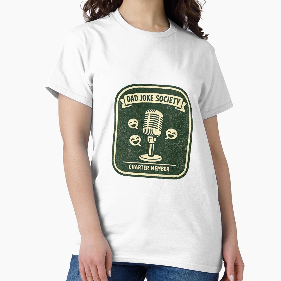Dad Joke Society Charter Member — Vintage Microphone Banner Father's Day Tee by VaultInk