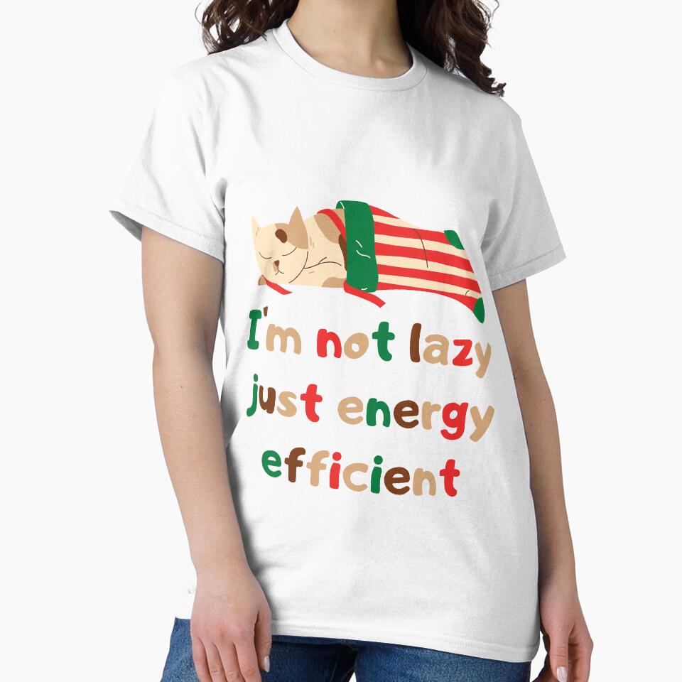 I'm not lazy just energy efficient Cat by Damian Strzechowski