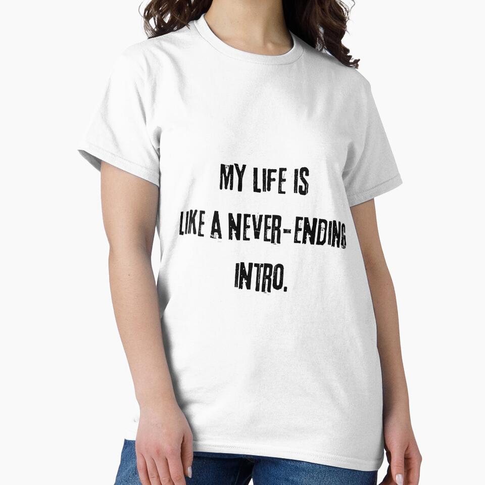 My Life is an Intro by rovtobuno