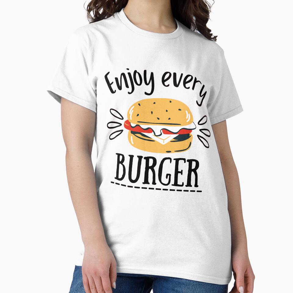 enjoy every burger by lucky-cloud
