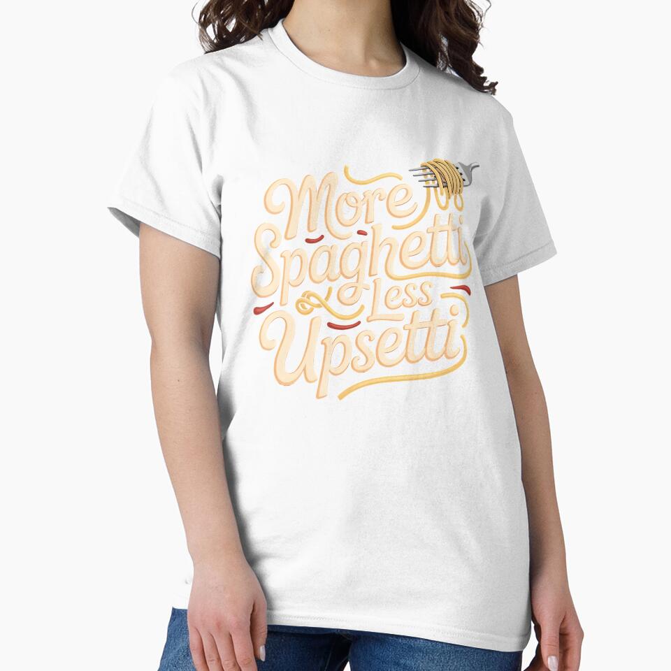 More Spaghetti Less Upsetti – Funny Pasta Lover Italian Food Art by Redgiant87x