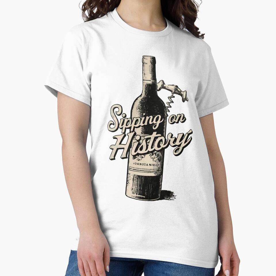 Sipping On History by WineandWear