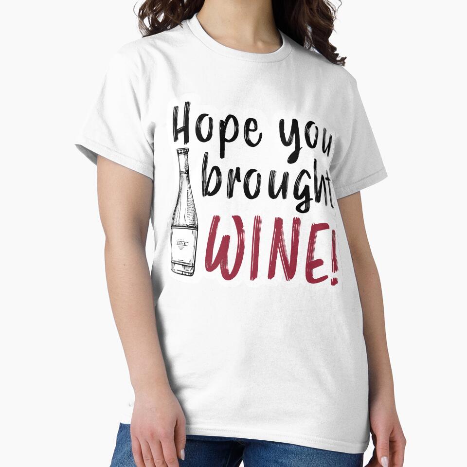 Hope You Brought Wine! sticker by TwoBusyBabes