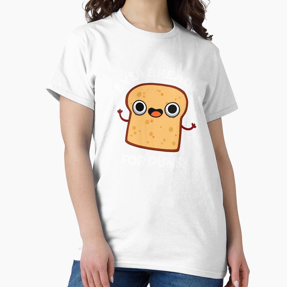 Ever Bready For Puns Funny Bread Pun (Dark BG) by punnybone