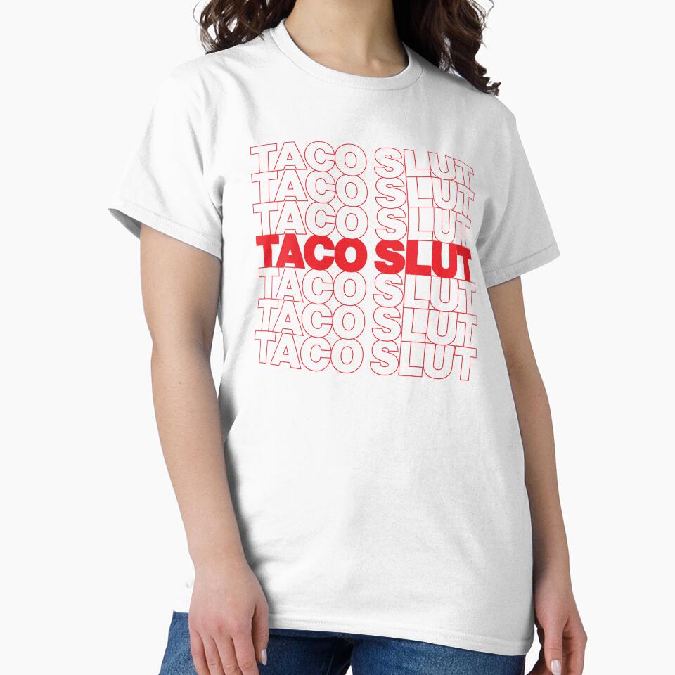 TACO SLUT by oddwonders