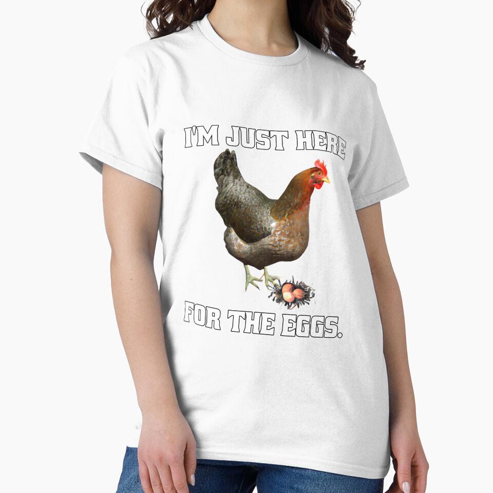 Funny Chicken Farmer Humor I’m Just Here For The Eggs by fantasticdesign