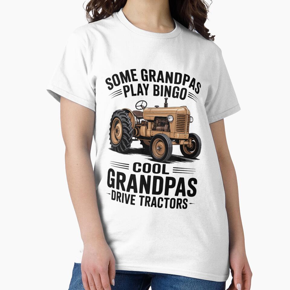 Cool Grandpas Drive Tractors Farming Farmer Father's Day by EllenJast