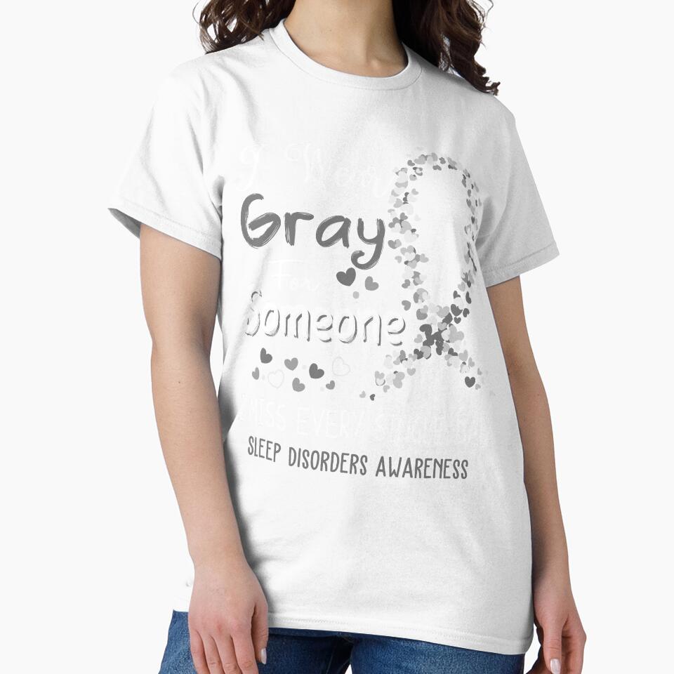I Wear Gray Sleep Disorders Awareness by GennieShop