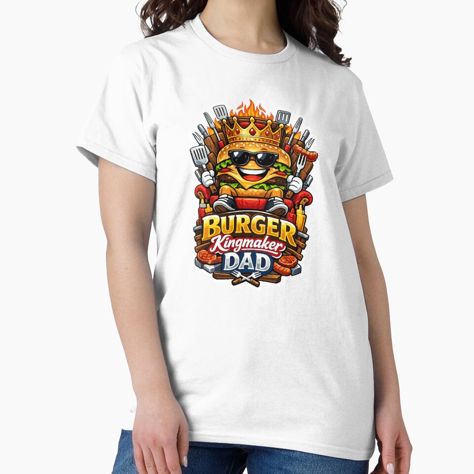 Burger Kingmaker Dad - Funny BBQ Grill King by Mikoff04-arts
