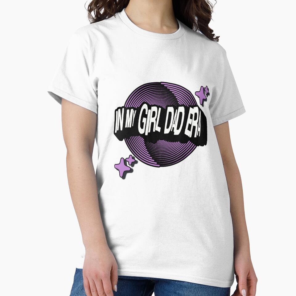 IN MY GIRL DAD ERA by LEdesigns.