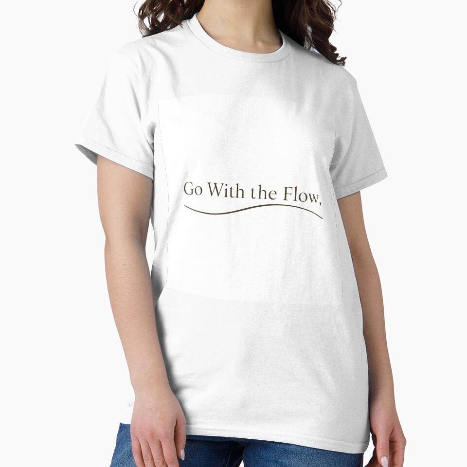 Go With The Flow Minimalist Typography Design by PunchlinePress