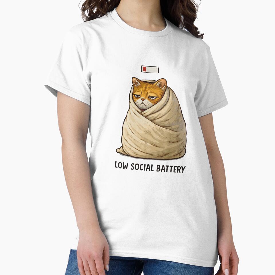 Low Social Battery Cat Funny Introvert Meme by DiceWay