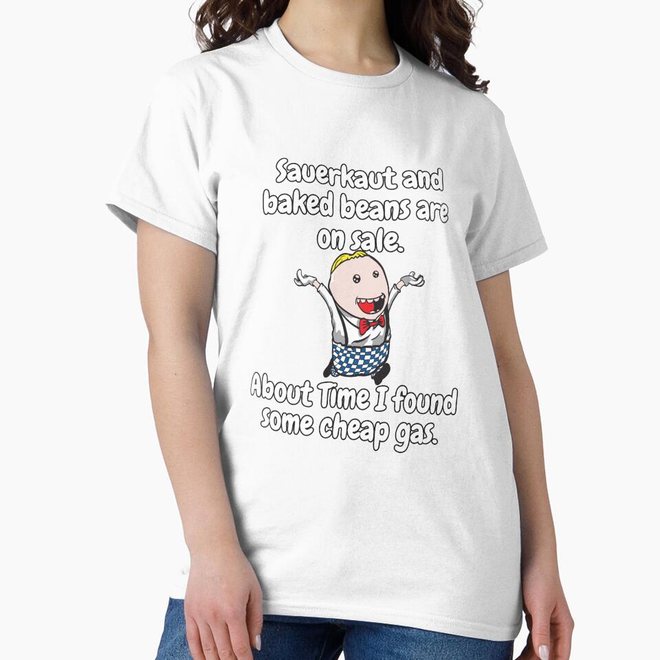 Funny Sarcastic Saying Sauerkraut And Bake Beans Are On Sale by fantasticdesign
