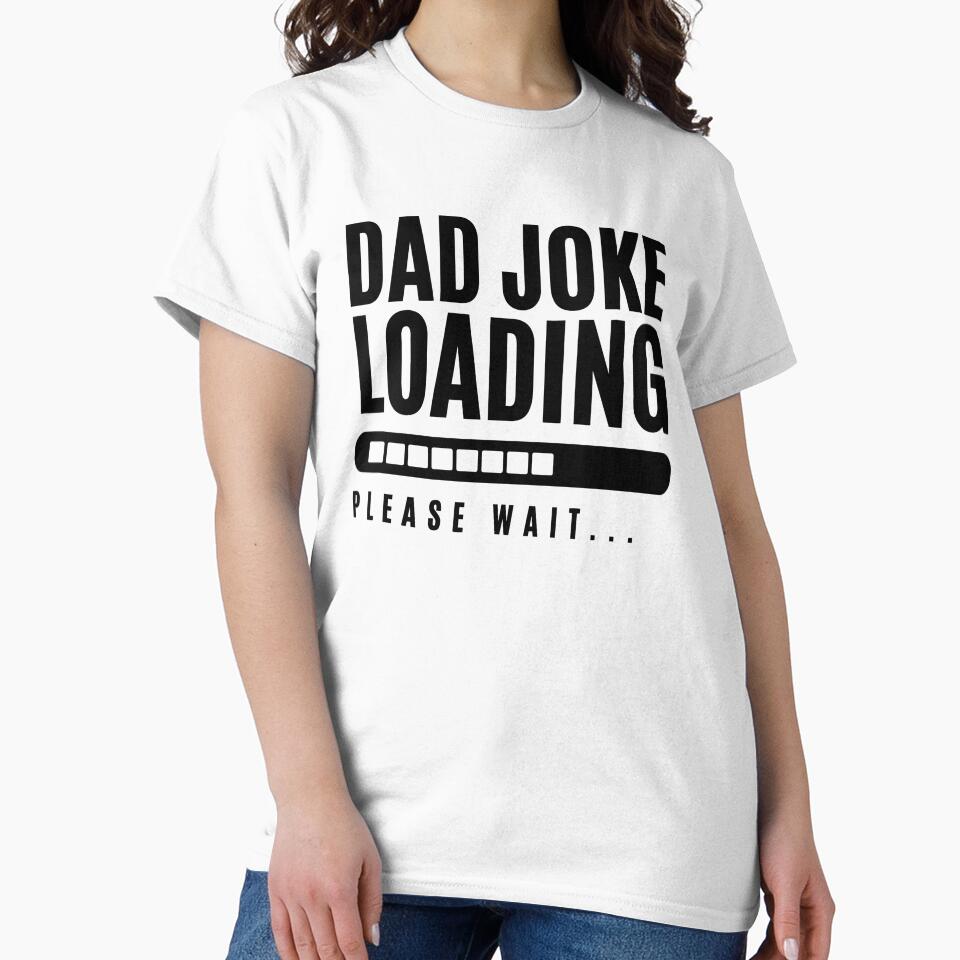 Dad Jokes Loading… – Funny Humor Quote Design by Bahlul-Arts
