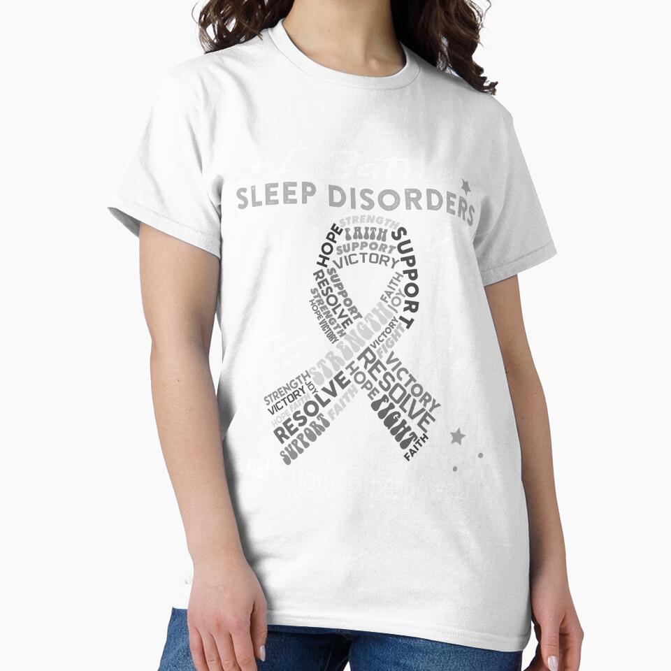 Sleep Disorders Warrior, I Battle Sleep Disorders What's Your Superpower? by Greggwillard