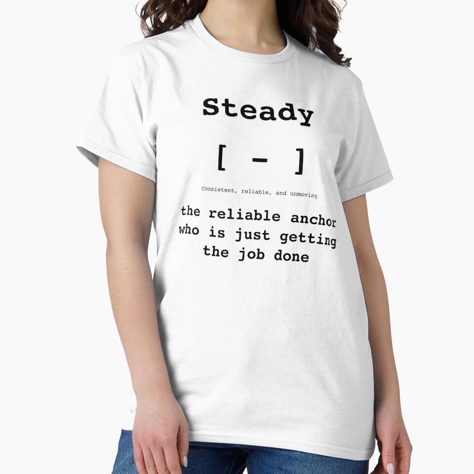 Steady Kaomoji [ - ] - Monday Mood - DRYSMIRK by DrySmirk
