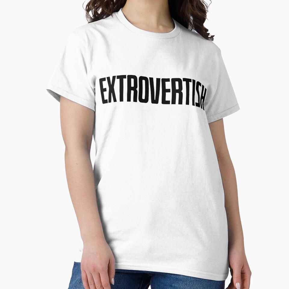 EXTROVERTISH by okayishthestore