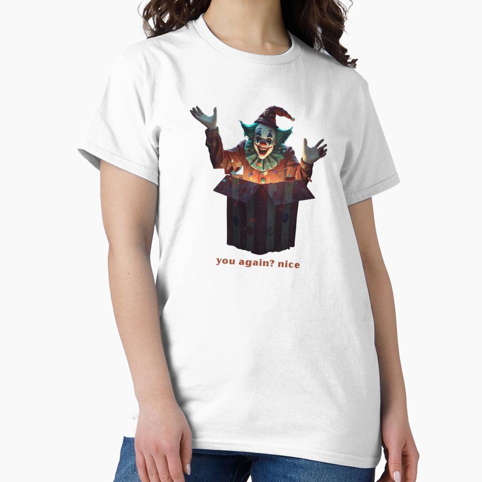 You again? Nice - Cute Pun | TeeHee Puns Funny Design by TeeHee Puns