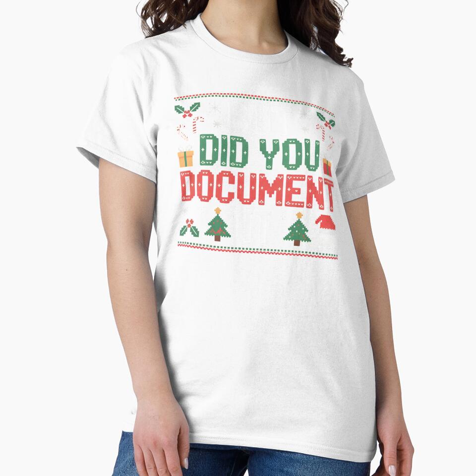But Did You Document It Ugly Sweater – Office Party Christmas Joke by Redgiant87x
