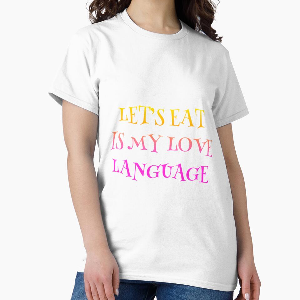 let's eat is my love language by TheRightHonMP