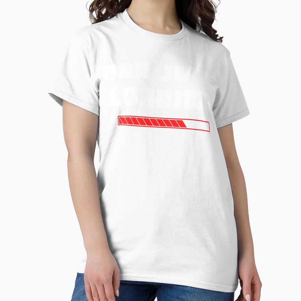 Dad Joke Loading. Funny Dad Joke Quote. White and Red by That Cheeky Tee