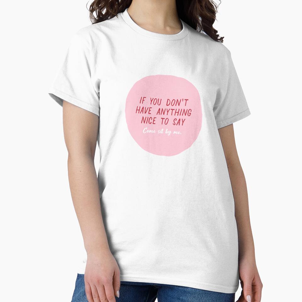 IF YOU DON'T HAVE ANYTHING NICE TO SAY... by thehappyintrovert