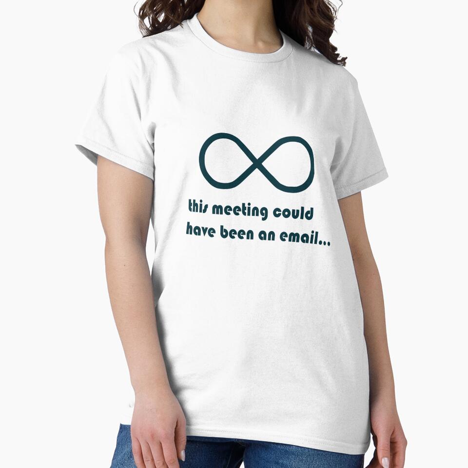 Funny Office Meeting Infinity Symbol Design by quibrak