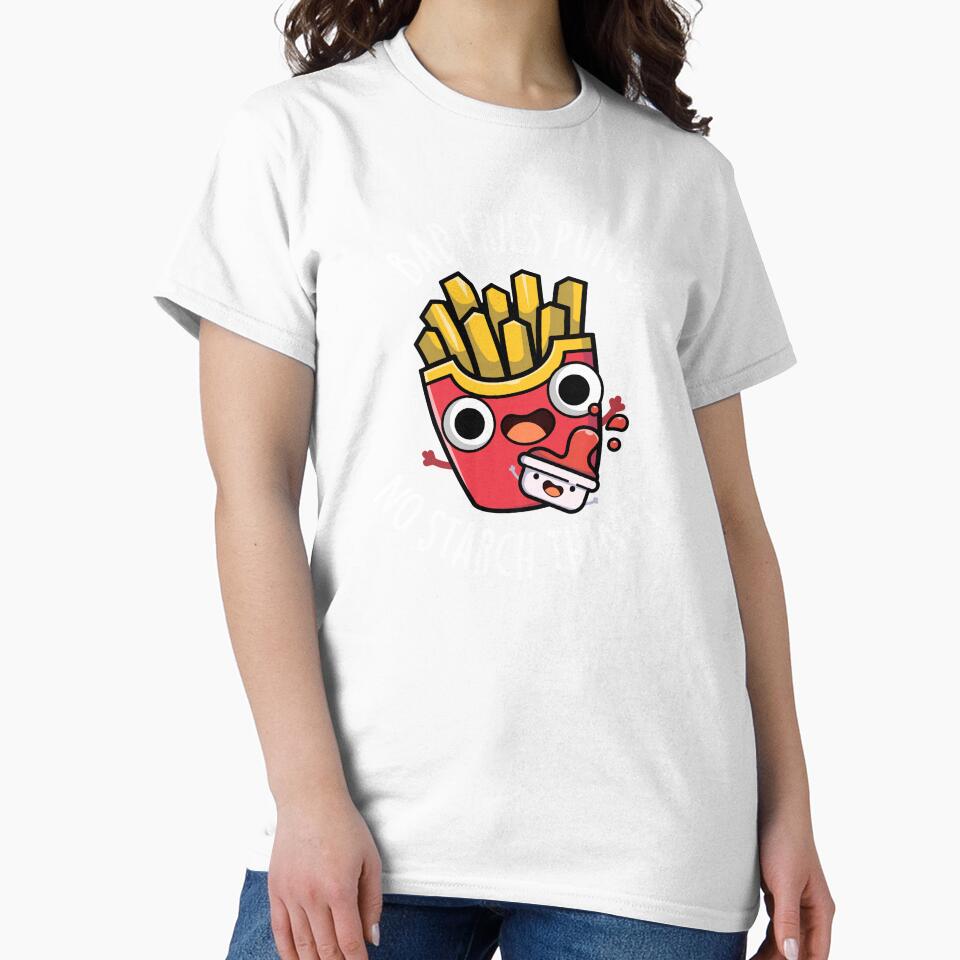 Bad Fries Puns No Starch Thing Funny Food Pun (Dark BG) by punnybone