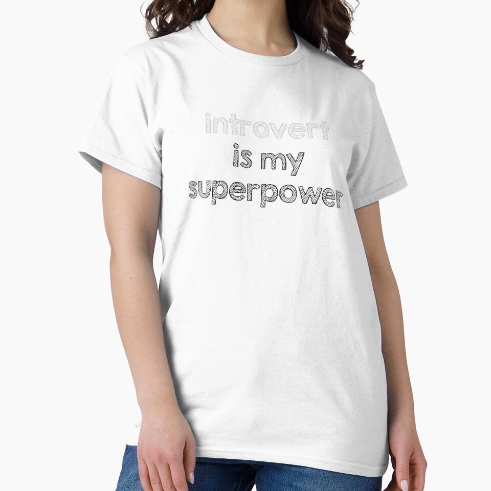 Introvert is my superpower by Alltooclose
