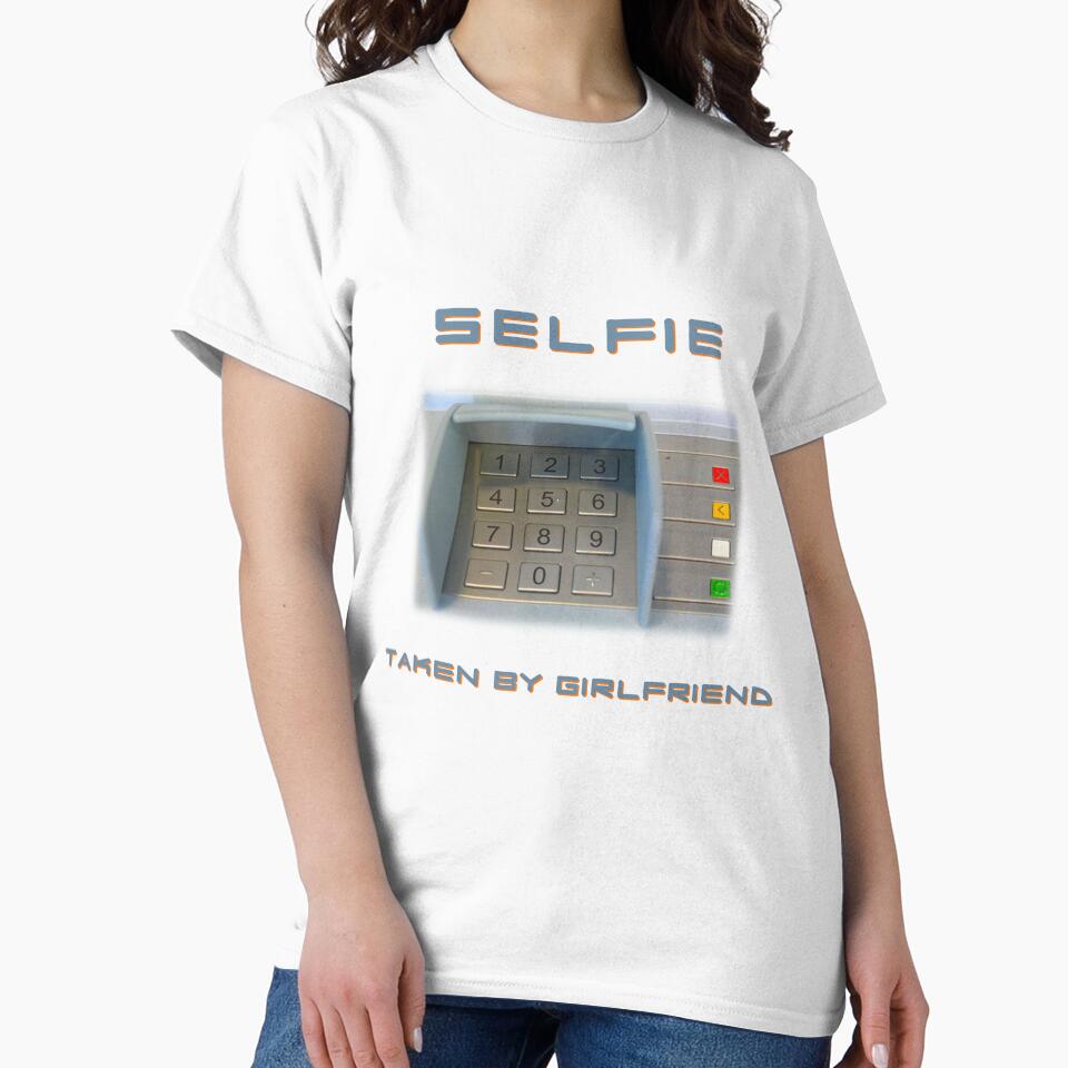 Selfie - As Seen By Girlfriend... by CMYmerch
