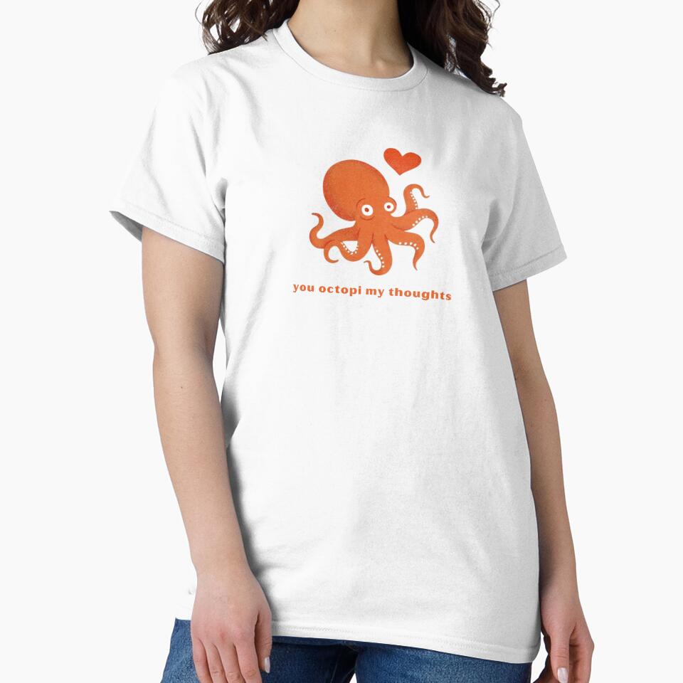 You Octopi My Thoughts - Cute Pun | TeeHee Puns Funny Design by TeeHee Puns