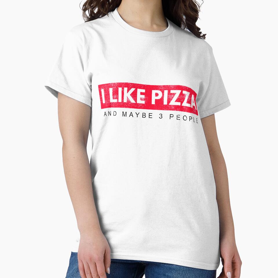 Funny Pizza Shirts Maybe 3 People  For Pizza Lovers Pizza Party Clothing by Leopardman25