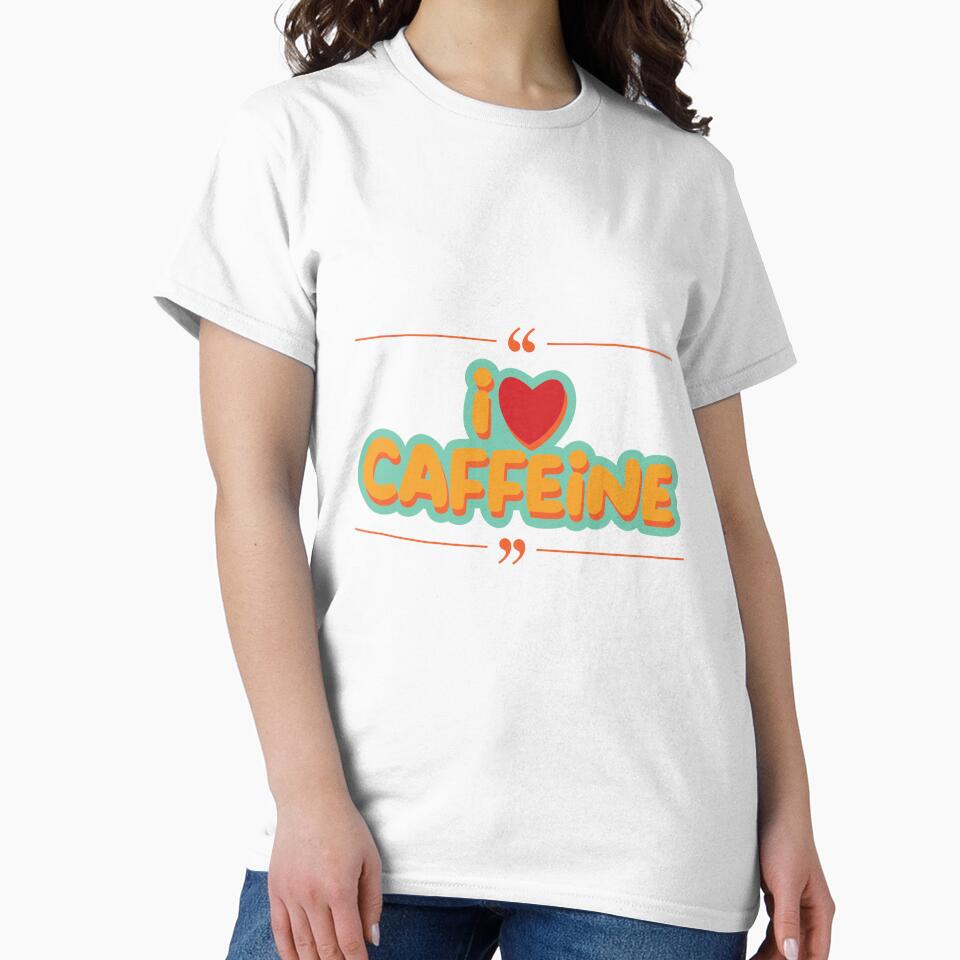 I Love Caffeine Cute Coffee Typography Design by jyotsanafinds
