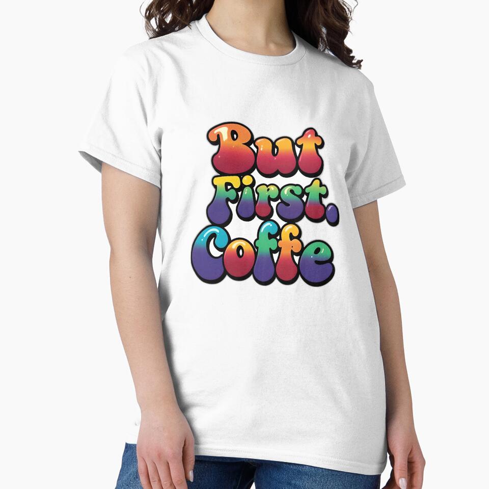 But First Coffee Retro Typography | Colorful Coffee Lover Design by Hari Arts