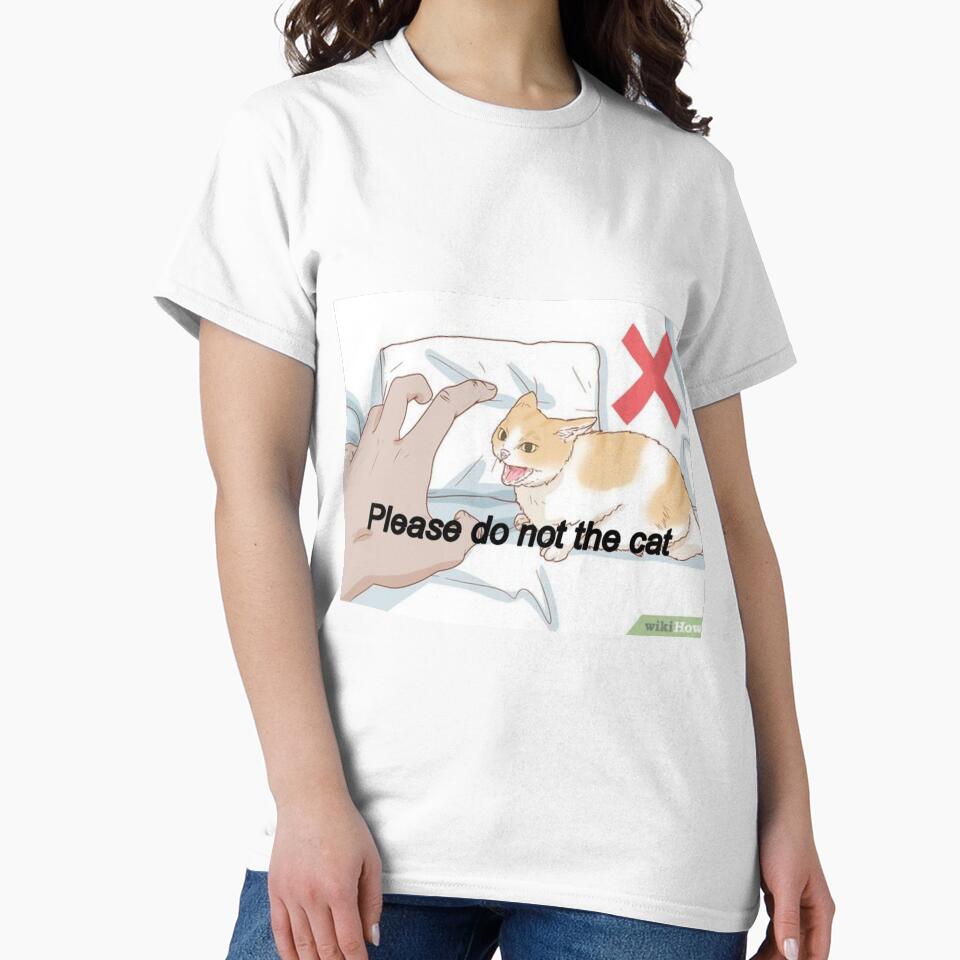 Please Do Not The Cat Meme by cnon626