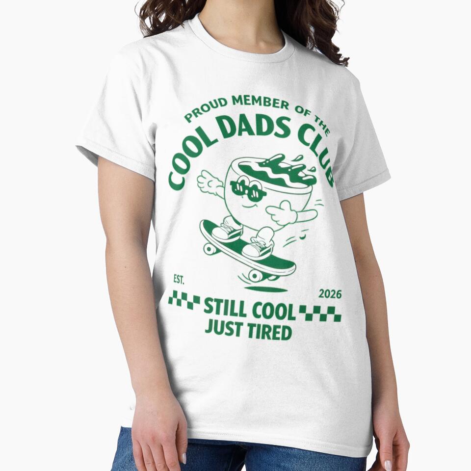 Cool Dads Club Skateboarding Funny Dad Life Humor Gift Classic T-Shirt by Animalfacts002