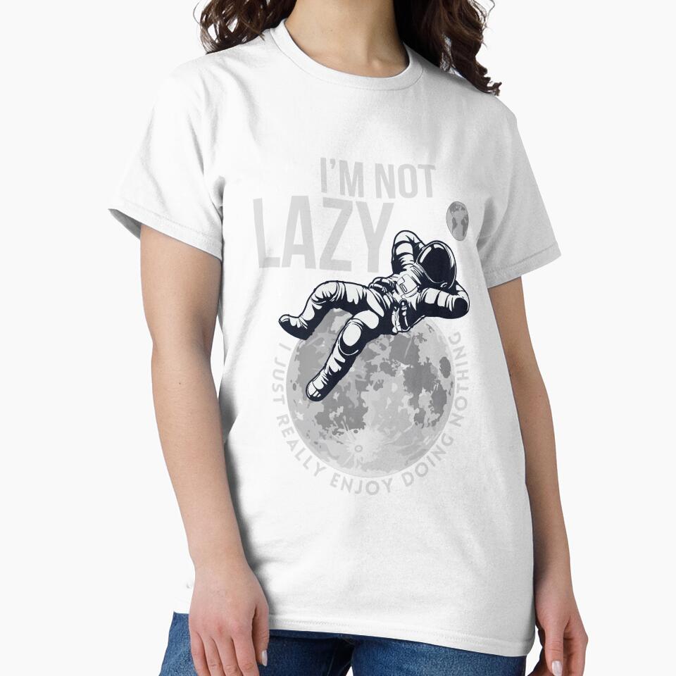 I'm Not Lazy I Just Really Enjoy Doing Nothing by Alpha555