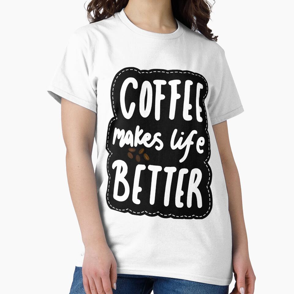 Coffee makes life better by ArnoldHegyi