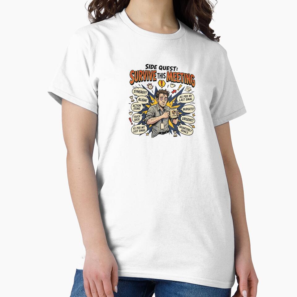 Side Quest Survive This Meeting Funny Corporate Office Humor by Fenay Designs