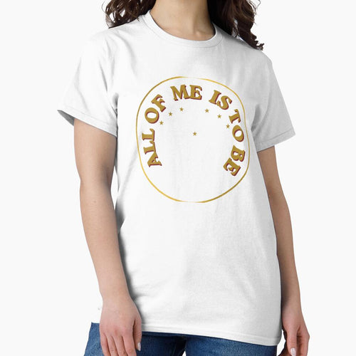 ALL OF ME IS TO BE INFINITE by InAndOutApparel