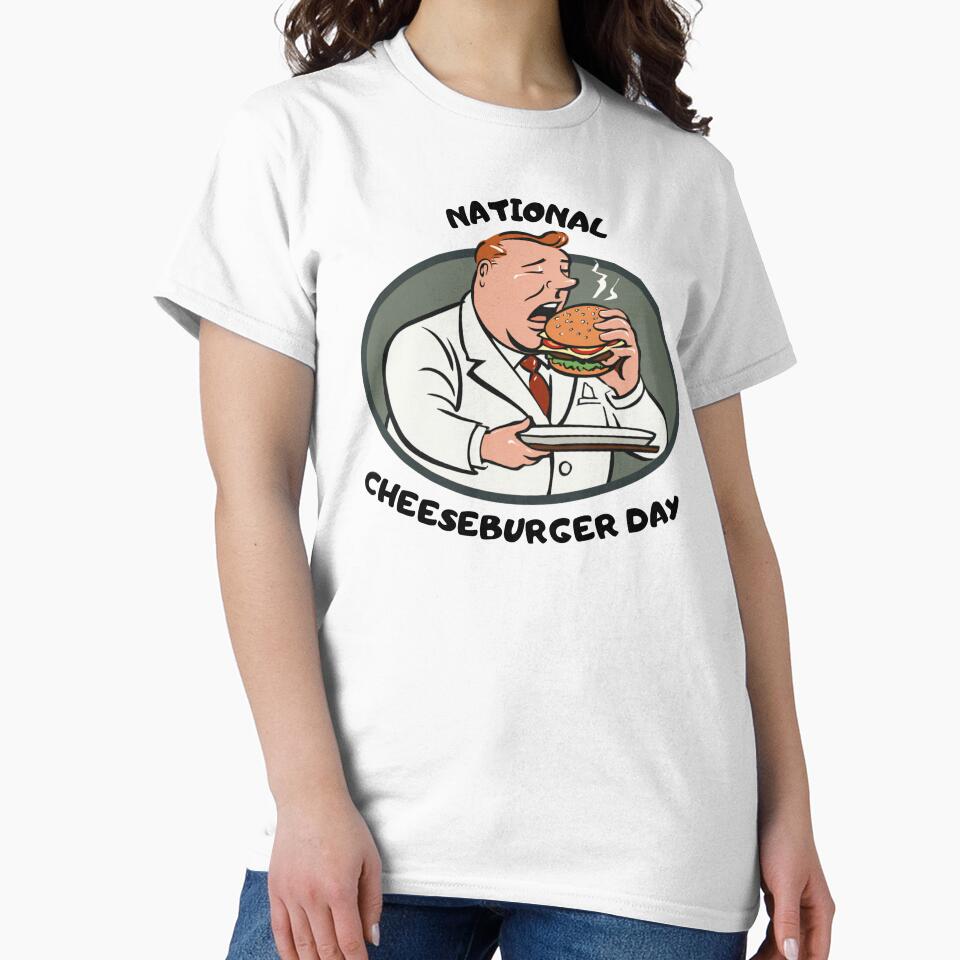 National Cheeseburger Day for cheeseburger lovers by PeTees shop