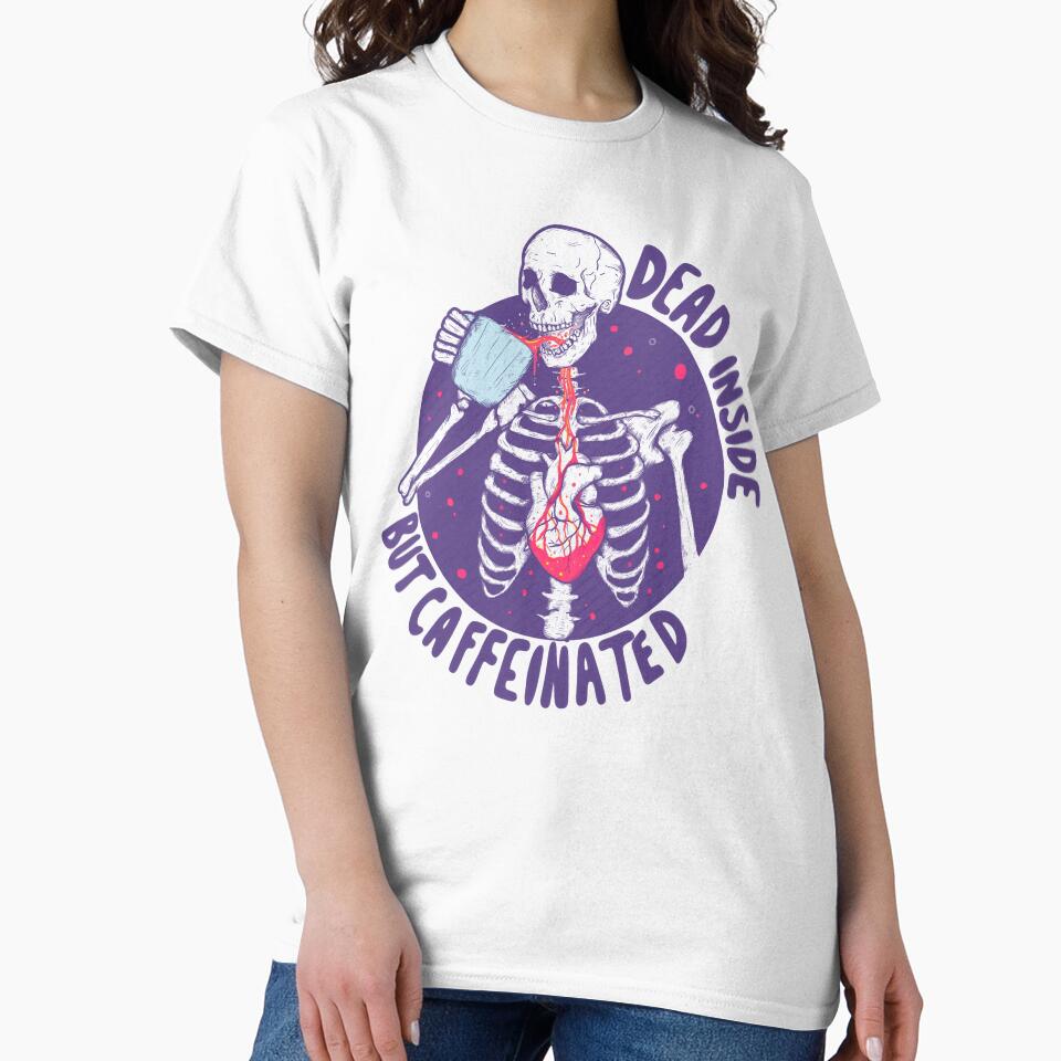 Dead inside but caffeinated by Jess.a.creates