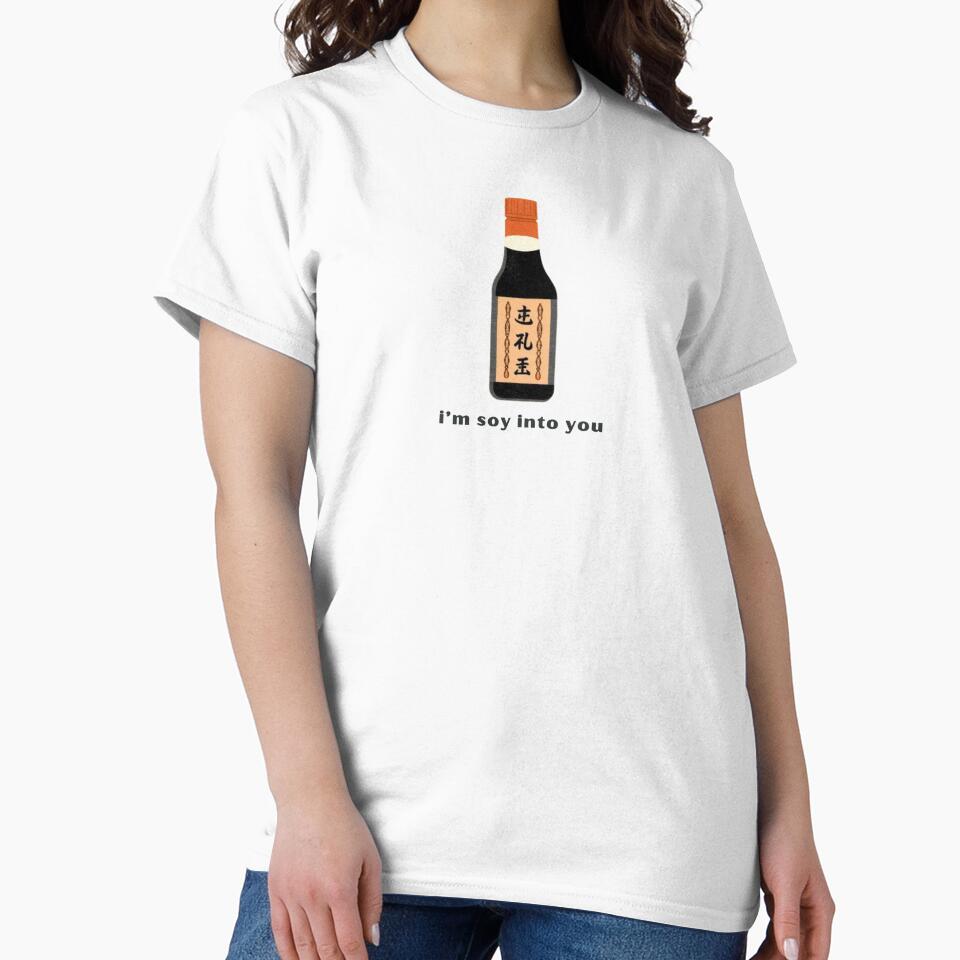 I’m Soy Into You - Cute Pun | TeeHee Puns Funny Design by TeeHee Puns