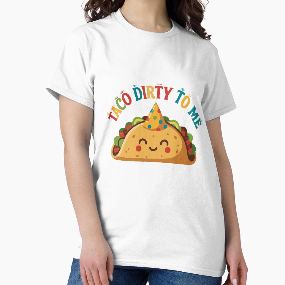 Taco Tempt Dirty to Me - Tortilla Lover Funny Gift - Mexican Snack Vibes Stickers | Tee by RedStreamStudio