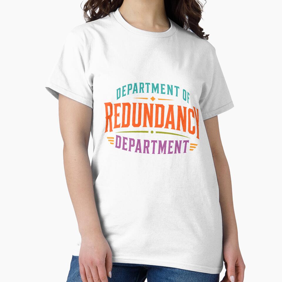 Department of Redundancy Department by Forged in the Warp