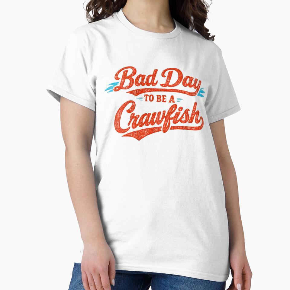 Bad Day To Be A Crawfish, Vintage DTF, Crawfish Boil, Seafood Boil by gusmanvinagetti
