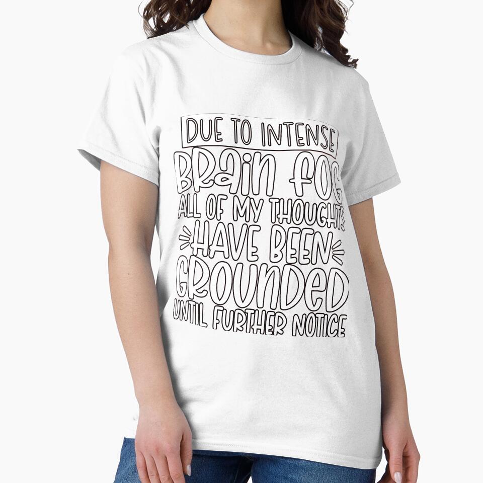 Sarcastic Humor All Of My Thoughts Have Been Grounded by fantasticdesign