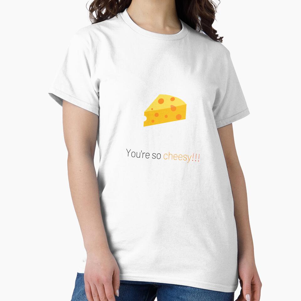 You're so cheesy....bad pun by glooop