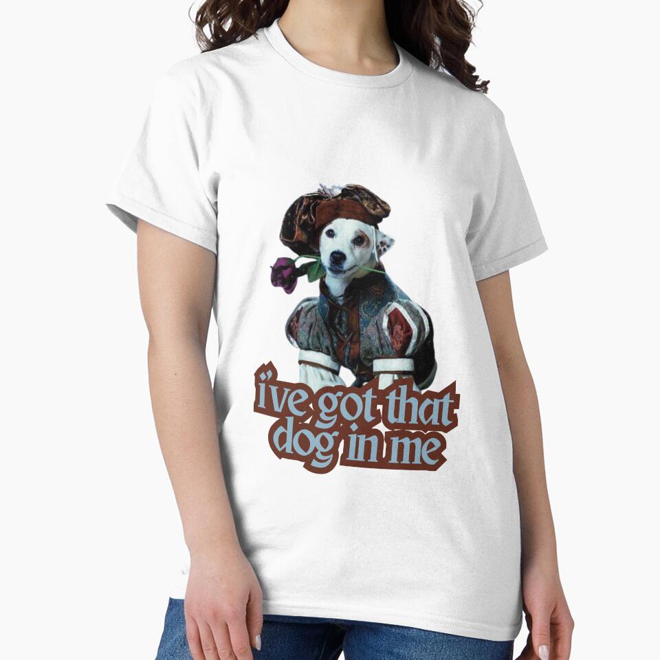 I've got that dog in me by Alice Pieschel